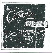 "Christmastime in the Trailerpark," 1995 EP