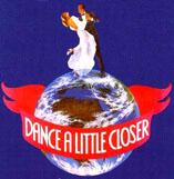 Dance a Little Closer