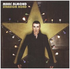 "Stardom Road" by Marc Almond