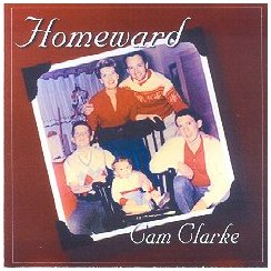 Cam Clarke's "Homeward" and "Inside Out"