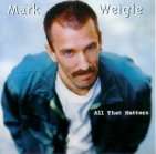 Mark Weigle -- Y'All