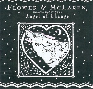 Flower & McLaren "Angel of Change"
