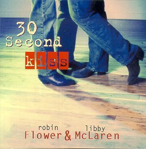 Flower & McLaren "30 Second Kiss"