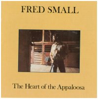 Fred Small "The Heart of the  Appaloosa" 1991
