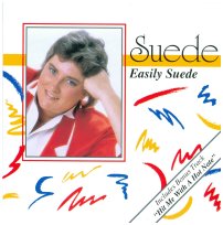 Suede "Easily Suede" 1988