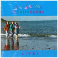 Yagottawanns "Live!" 1993