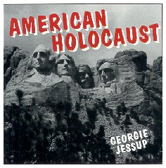 Georgie Jessup - American Holocaust