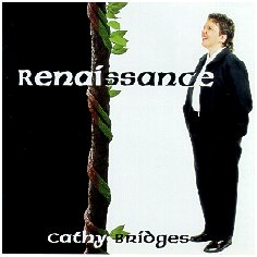 "Renaissance" by Cathy Bridges