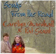 Carolyn Marshall & Pat Grant, "Songs From the Road"