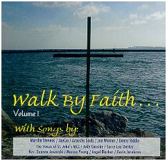Walk By Faith, Vol. 1
