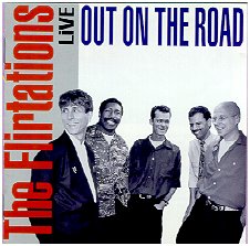 Flirtations - Live Out on the Road (1992)