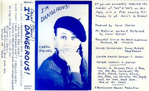 Carol Steinel - I'm Dangerous