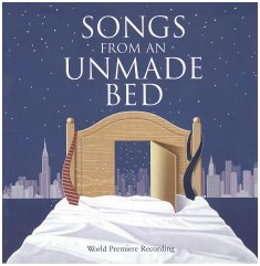 "Songs for an Unmade Bed"