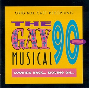 The Gay 90's Musical